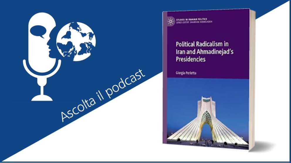 Political Radicalism in Iran  and Ahmadinejad's Presidencies